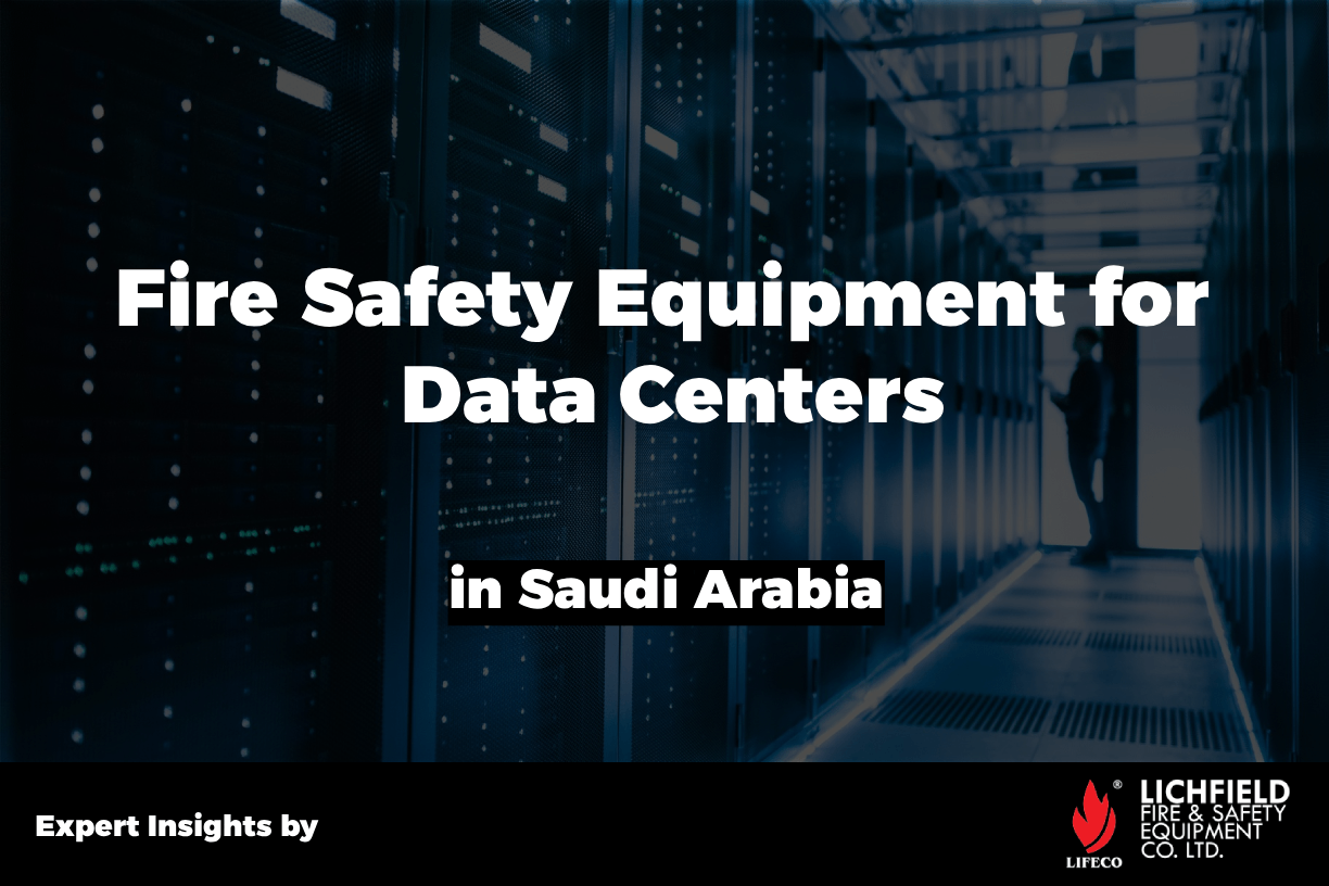 Top Fire Safety Equipment for Data Centers in Saudi Arabia