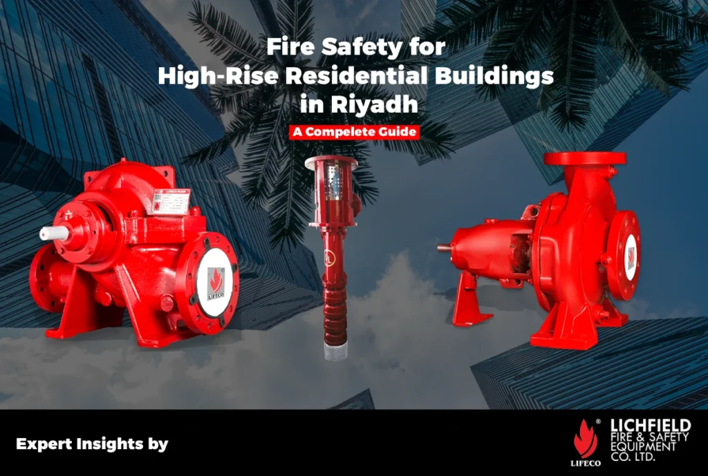 Fire Safety for High-Rise Residential Buildings in Riyadh